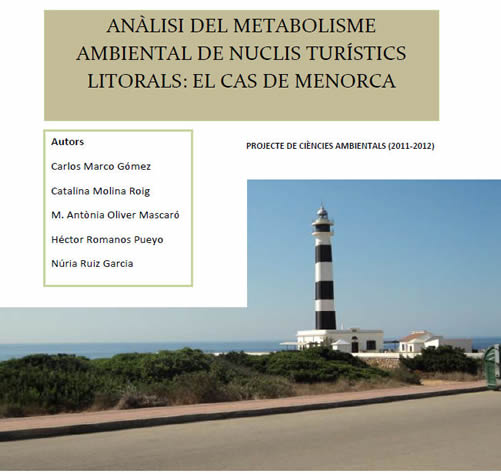 Anàlisi del metabolisme ambiental de nuclis turístics litorals - El cas de Menorca