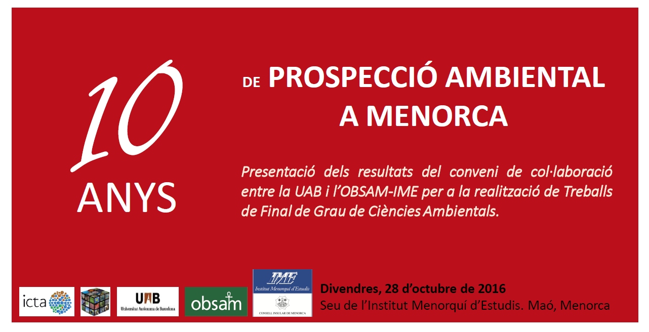 10 anys de prospecció ambiental a Menorca
